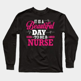 Beautiful Nurse Day Long Sleeve T-Shirt